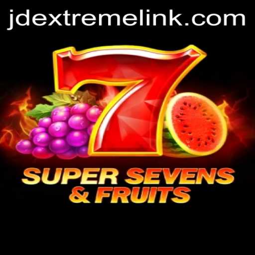 Unveiling the Thrills of 7SuperSevensFruits: A Vibrant Adventure with JDEXTREME