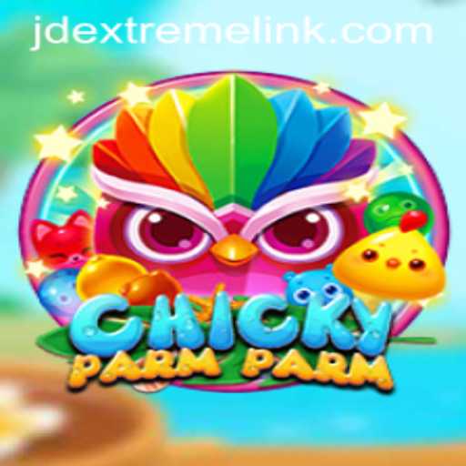Discover the Intriguing World of ChickyParmParm: A Revolutionary Gaming Experience