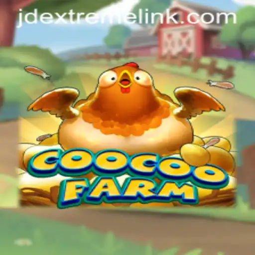 Exploring the Whimsical World of CooCooFarm with the JDEXTREME Experience